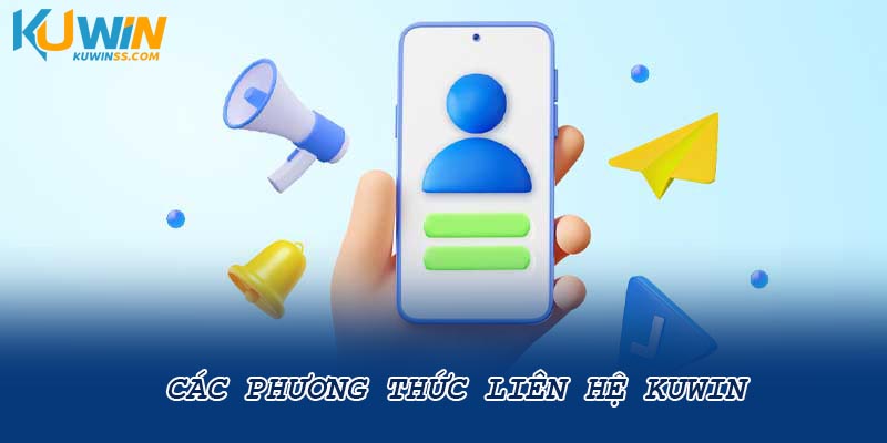 Các phương thức liên hệ Kuwin